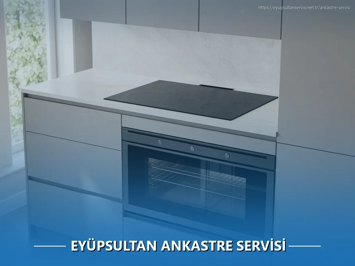Eyüpsultan Ankastre Servisi