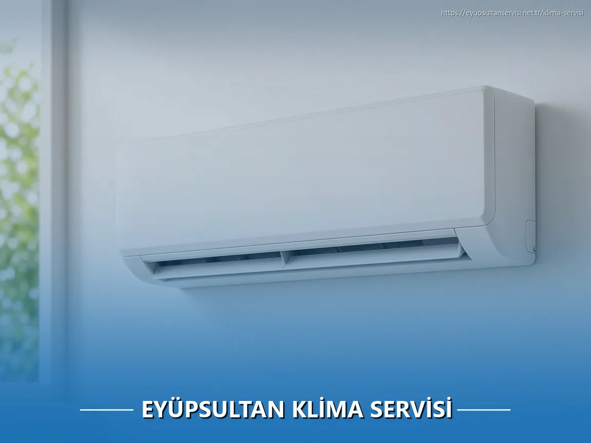 Eyüpsultan Klima Servisi