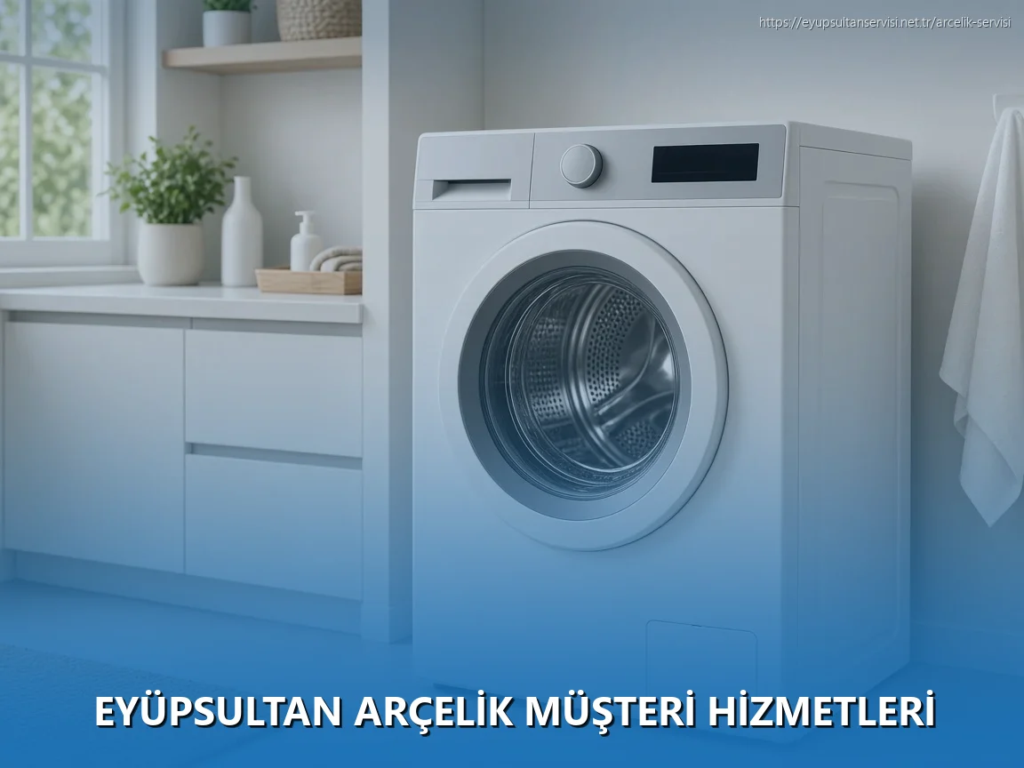Eyüpsultan Arçelik Müşteri Hizmetleri
