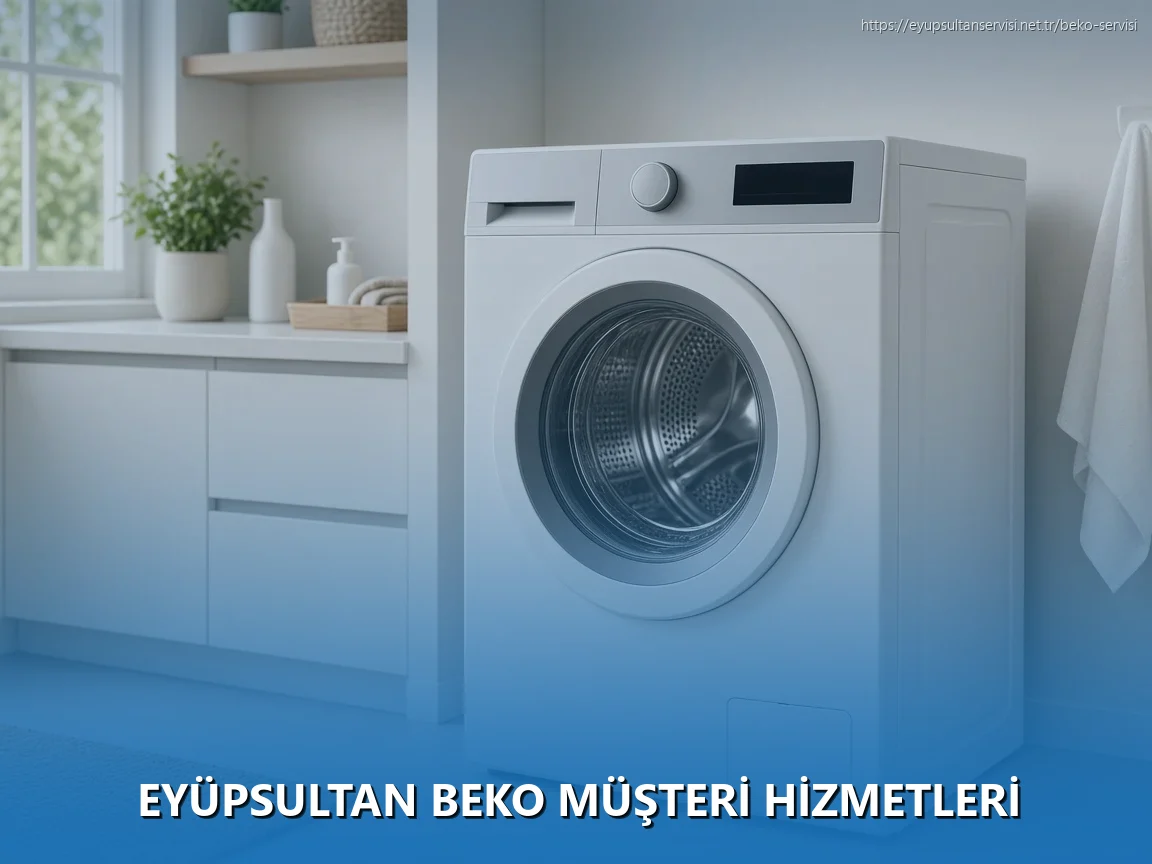 Eyüpsultan Beko Müşteri Hizmetleri